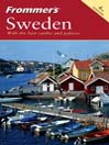 Frommer's Sweden: Frommer's Complete Series, Book 31